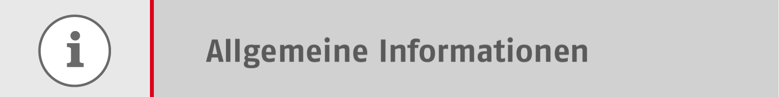 Klickbanner mit Text: Allgemeine Informationen