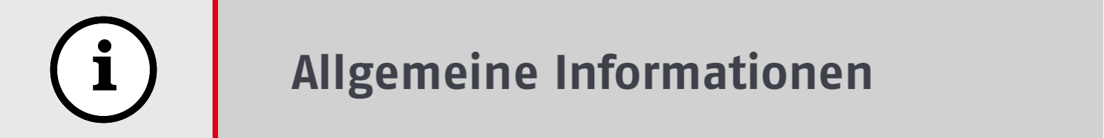 Seitentitel mit Text: Allgemeine Informationen
