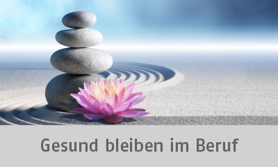 Klickbild: Gesund bleiben im Beruf